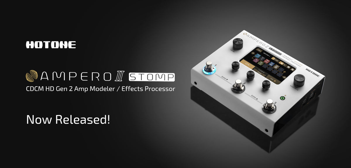HOTONE Guitar Multi Effects Processor Pedal Ampero II Stomp - CBN Music Warehouse