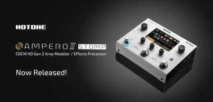 HOTONE Guitar Multi Effects Processor Pedal Ampero II Stomp - CBN Music Warehouse